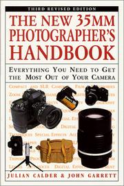 Cover of: The New 35MM Photographer's Handbook by Julian Calder, John Garrett