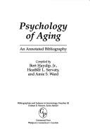 Cover of: Psychology of aging by Bert Hayslip