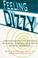 Cover of: Feeling dizzy