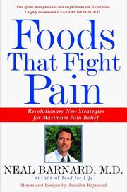 Cover of: Foods That Fight Pain: Revolutionary New Strategies for Maximum Pain Relief