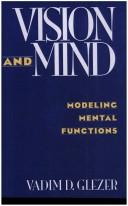 Cover of: Vision and mind: modeling mental functions