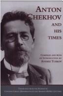 Cover of: Anton Chekhov and his times