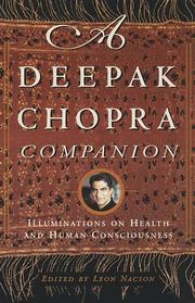 Cover of: A Deepak Chopra Companion: Illuminations on Health and Human Consciousness