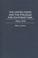 Cover of: The United States and the struggle for Southeast Asia, 1945-1975