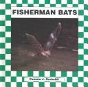 Cover of: Fisherman bats
