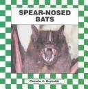 Cover of: Spear-nosed bats