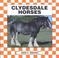 Cover of: Clydesdale horses