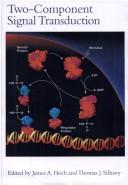 Two-component signal transduction by James A. Hoch, Thomas J. Silhavy