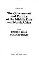 Cover of: The government and politics of the Middle East and North Africa