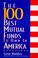 Cover of: The 100 best mutual funds to own in America