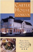 Cover of: The Carter House cookbook