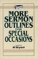 Cover of: More sermon outlines for special occasions