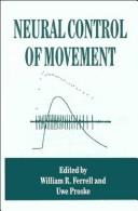 Cover of: Neural control of movement