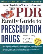Cover of: The PDR Family Guide to Prescription Drugs