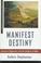 Cover of: Manifest destiny