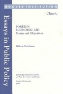 Cover of: Foreign economic aid: means and objectives