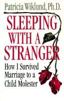 Cover of: Sleeping with a stranger by Patricia Wiklund