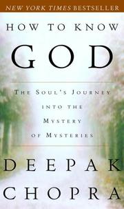 Cover of: How to Know God by Deepak Chopra