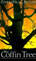 Cover of: The coffin tree by Gwendoline Butler