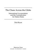Cover of: The chase across the globe by Dick Bryan