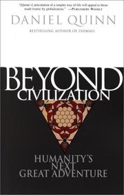 Cover of: Beyond Civilization by Daniel Quinn