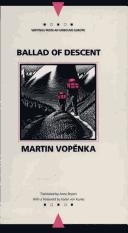 Cover of: Ballad of descent | Martin VopД›nka