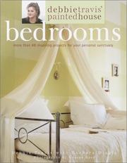 Cover of: Debbie Travis' Painted House Bedrooms: More Than 40 Inspiring Projects for Your Personal Sanctuary