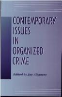 Cover of: Contemporary issues in organized crime by edited by Jay Albanese.