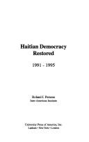 Cover of: Haitian democracy restored, 1991-1995