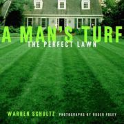 Cover of: A Man's Turf: The Perfect Lawn