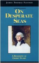 Cover of: On desperate seas: a biography of Gilbert Stuart