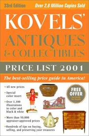 Cover of: Kovels' Antiques & Collectibles Price List 2001 33rd Edition (Kovels' Antiques & Collectibles Price List)