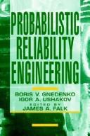 Cover of: Probabilistic reliability engineering