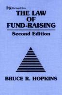 Cover of: The law of fund-raising by Bruce R. Hopkins