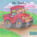 Cover of: My trucks by Kirsten Hall