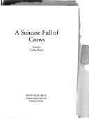 Cover of: suitcase fullof crows: poems