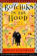 Cover of: Boychiks in the hood: travels in the Hasidic underground