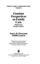 Cover of: Feminist perspectives on family care by Nancy R. Hooyman