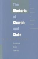 Cover of: The rhetoric of church and state | Frederick Mark Gedicks