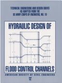 Cover of: Hydraulic design of flood control channels.
