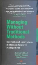 Cover of: Managing without traditional methods by Patrick C. Flood