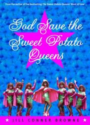 Cover of: God save the Sweet Potato Queens