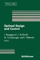 Cover of: Optimal design and control by Workshop on Optimal Design and Control (1994 Blacksburg, Va.)