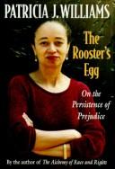 Cover of: The rooster's egg by Patricia J. Williams