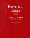 Cover of: Biomedical ethics.