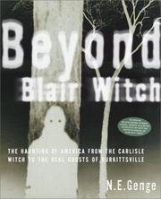 Cover of: Beyond Blair Witch: The Haunting of America from the Carlisle Witch to the Real Ghosts of Burkittsville