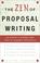Cover of: The Zen of Proposal Writing