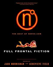 Cover of: Full frontal fiction: the best of Nerve.com