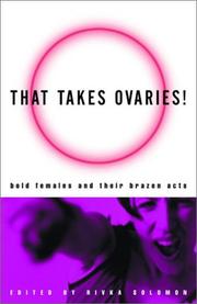 Cover of: That Takes Ovaries! by Rivka Solomon