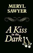 Cover of: A kiss in the dark